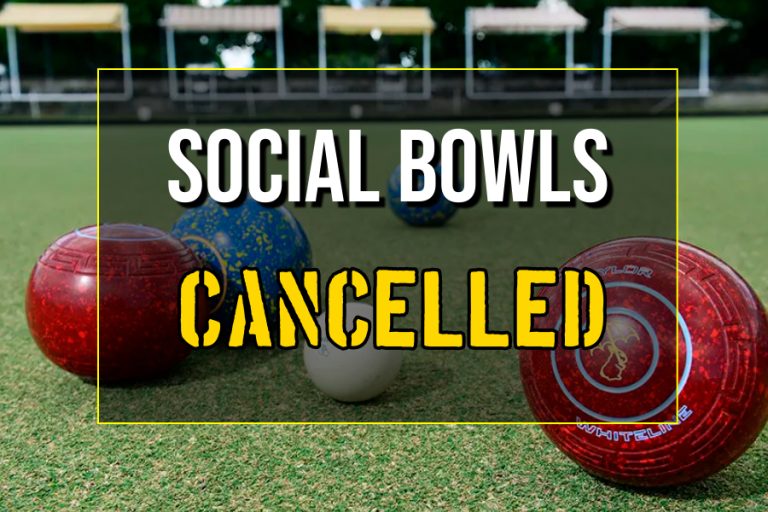 SOCIAL BOWLS ON SAT 24 JUNE IS CANCELLED